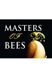 Masters of Bees