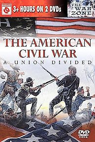The American Civil War: A Union Divided