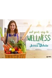 Eat Your Way To Wellness