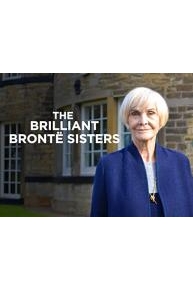 Sheila Hancock: The Brilliant BrontÃ« Sisters