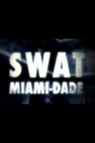 SWAT: Miami-Dade