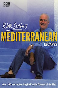 Rick Stein's Mediterranean Escapes