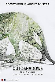 Out of the Shadows