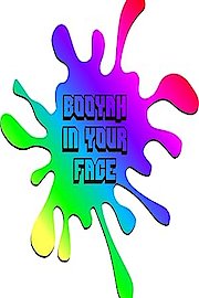 Booyah In Your Face