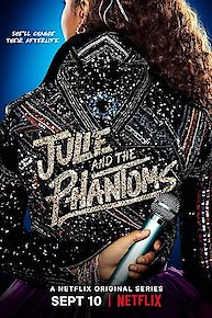 Julie and the Phantoms