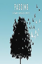 Passing: A Family in Black & White