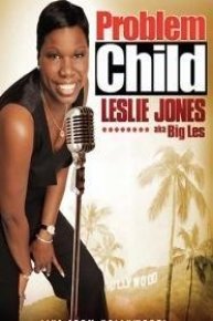 Big Les: Problem Child