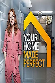 Your Home Made Perfect