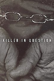 Killer in Question
