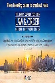 The Paley Center Presents Law & Order: Before They Were Stars