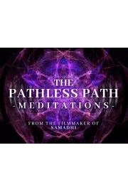 The Pathless Path Meditations