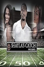 Shayla's Catch Prequel