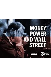 Money, Power and Wall Street