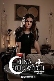 Luna, The Witch