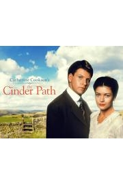Catherine Cookson's The Cinder Path