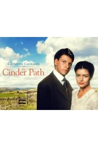 Catherine Cookson's The Cinder Path
