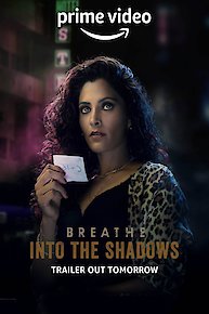 Breathe: Into the Shadows