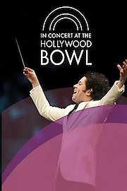 In Concert at the Hollywood Bowl