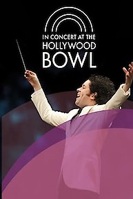 In Concert at the Hollywood Bowl