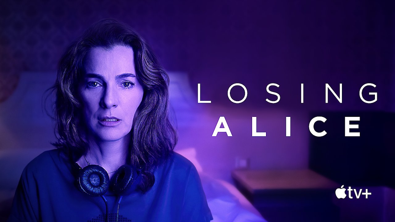 Losing Alice