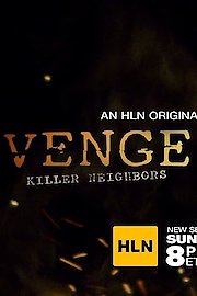 Vengeance: Killer Neighbors