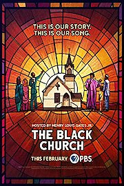 The Black Church: This Is Our Story, This Is Our Song