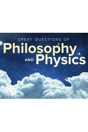 The Great Questions of Philosophy and Physics