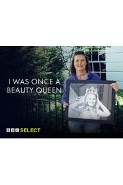 I Was Once a Beauty Queen