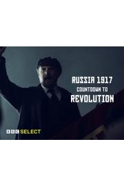 Russia 1917: Countdown to Revolution