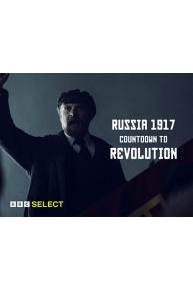 Russia 1917: Countdown to Revolution