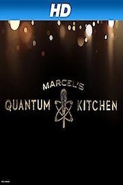 Marcel's Quantum Kitchen