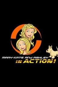 Mary-Kate & Ashley: In Action!