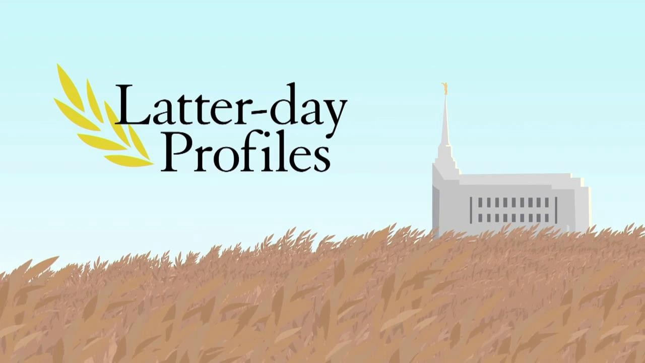 Latter-day Profiles