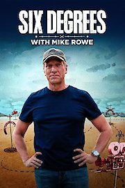 Six Degrees With Mike Rowe