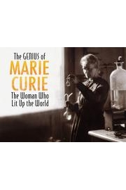 The Genius of Marie Curie