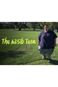 The 685lb Teen