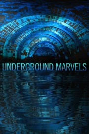 Underground Marvels