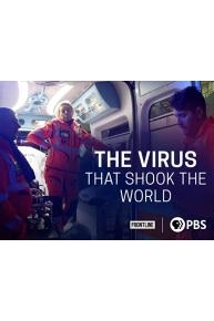 The Virus that Shook the World