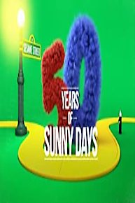 Sesame Street: 50 Years of Sunny Days