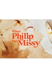 When Philip Met Missy