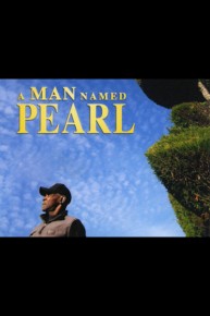 A Man Named Pearl