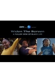 OWN and P&G Present Widen the Screen: A View Into Black Life