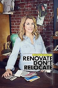 Sarah Beeny's Renovate Don't Relocate