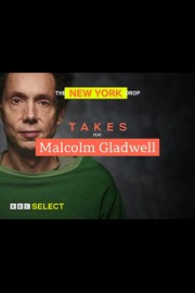 Takes: Malcolm Gladwell on New York
