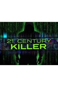 21st Century Killer