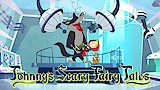 Johnny's Scary Fairy Tales