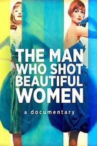 The Man Who Shot Beautiful Women