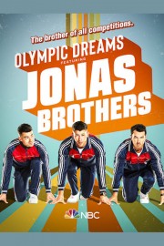 Olympic Dreams Featuring Jonas Brothers