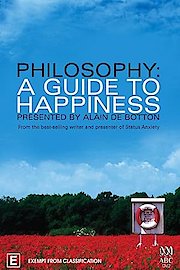 Philosophy: A Guide to Happiness