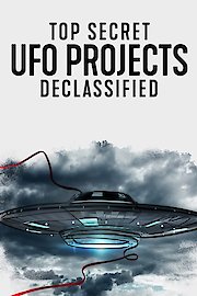 Top Secret UFO Projects: Declassified